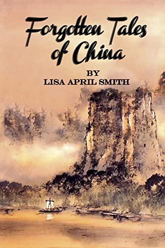 Imagen de archivo de Forgotten Tales of China a la venta por ThriftBooks-Atlanta