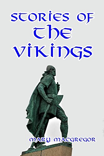 Beispielbild fr Stories of the Vikings zum Verkauf von Ergodebooks