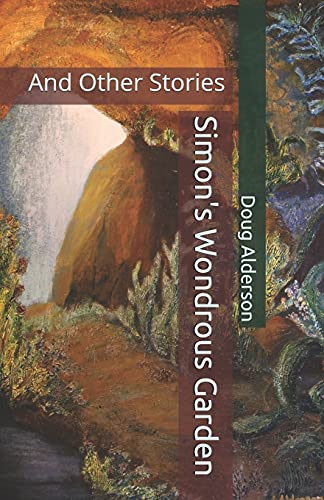 Stock image for Simon's Wondrous Garden And Other Stories for sale by PBShop.store US