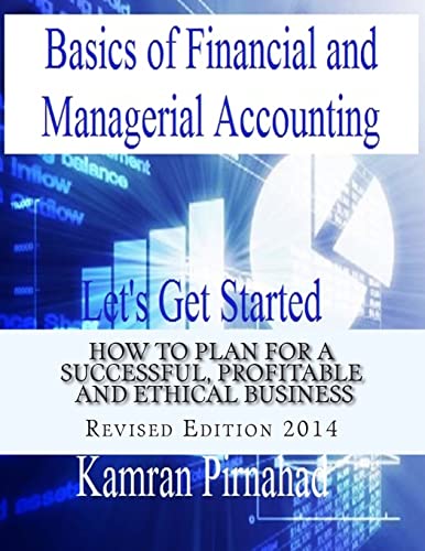 Stock image for Basics of Financial and Managerial Accounting: Let's Get Started for sale by Lucky's Textbooks