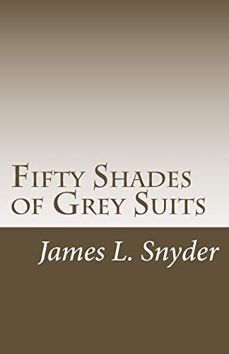 9781493790708: Fifty Shades of Grey Suits