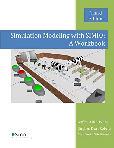 Imagen de archivo de Simulation Modeling with Simio: A Workbook: Third Edition a la venta por Buyback Express