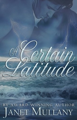 Stock image for A Certain Latitude for sale by Better World Books