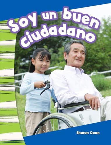 Stock image for Teacher Created Materials - Primary Source Readers Content and Literacy: Soy un buen ciudadano (I Am a Good Citizen) - Grade K - Guided Reading Level A for sale by SecondSale