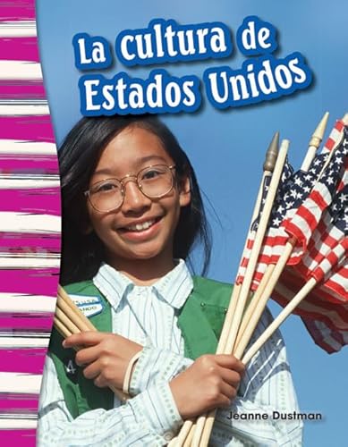 9781493805891: La Cultura de Estados Unidos (American Culture) (Spanish Version) (Historia / History)