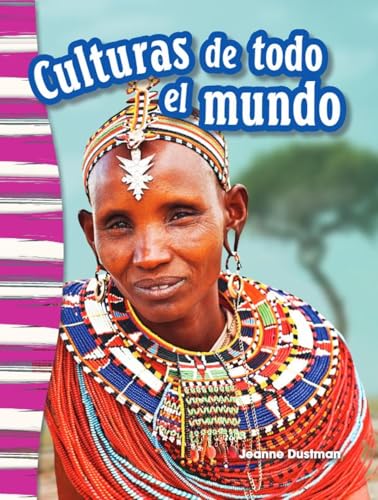 Beispielbild fr Teacher Created Materials - Primary Source Readers Content and Literacy: Culturas de todo el mundo (Cultures Around the World) - - Grade 3 - Guided Reading Level M [Soft Cover ] zum Verkauf von booksXpress