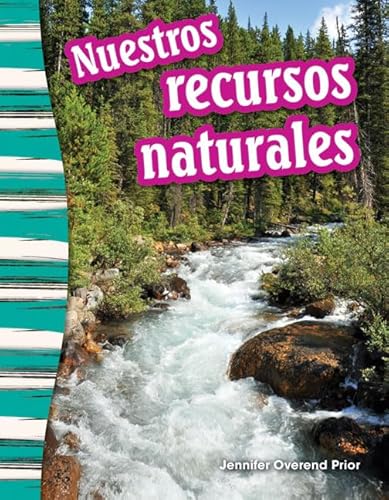 Beispielbild fr Nuestros Recursos Naturales zum Verkauf von Better World Books