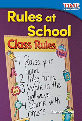 Stock image for Rules at School (TIME FOR KIDS Nonfiction Readers) for sale by Jenson Books Inc