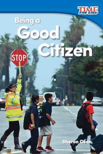 Beispielbild fr Being a Good Citizen zum Verkauf von Better World Books