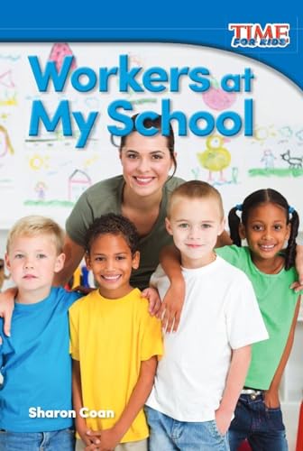 Beispielbild fr Workers at My School zum Verkauf von Better World Books