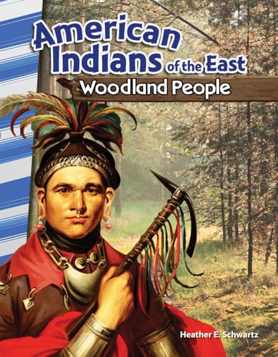 Beispielbild fr American Indians of the East : Woodland People zum Verkauf von Better World Books