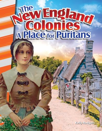 Stock image for The New England Colonies: A Place for Puritans (Social Studies Readers) for sale by GF Books, Inc.
