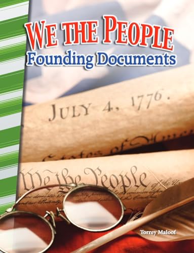 Stock image for Teacher Created Materials - Primary Source Readers: We the People: Founding Documents - Grades 4-5 - Guided Reading Level P for sale by SecondSale