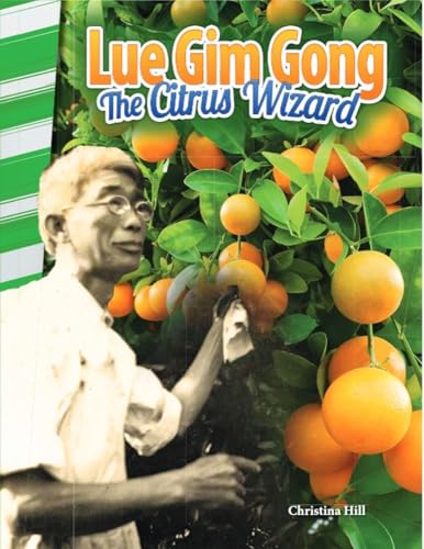 Stock image for Lue Gim Gong: The Citrus Wizard for sale by ThriftBooks-Atlanta