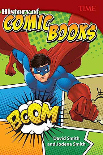 Stock image for Teacher Created Materials - TIME Informational Text: History of Comic Books - Grade 6 for sale by Orion Tech