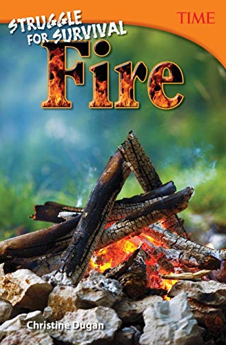 Beispielbild fr Struggle for Survival: Fire zum Verkauf von Better World Books