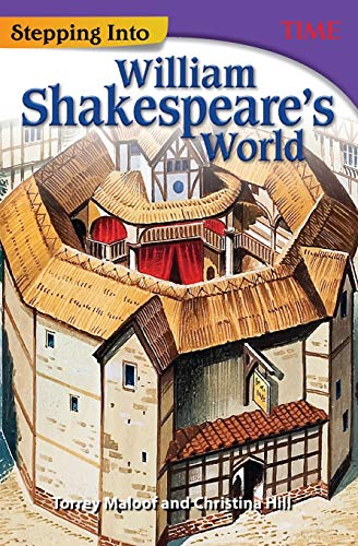Imagen de archivo de Stepping Into William Shakespeare's World (Time(r) Informational Text) a la venta por -OnTimeBooks-