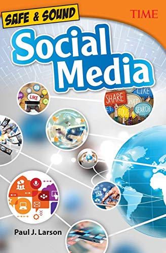 Beispielbild fr Safe & Sound: Social Media (TIME: Informational Text) zum Verkauf von Book Deals