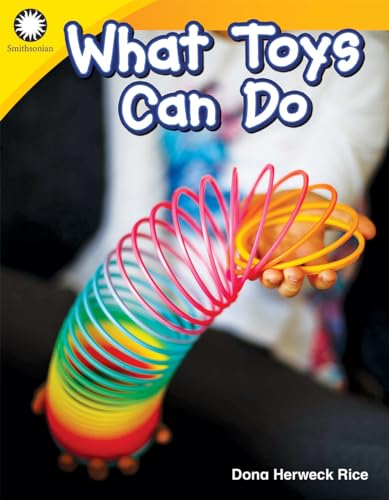 9781493866380: What Toys Can Do (Smithsonian Steam Readers)