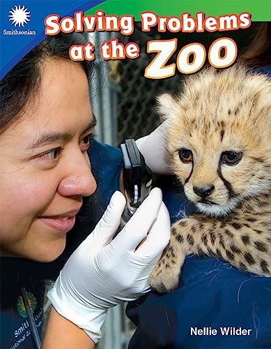 Beispielbild fr Solving Problems at the Zoo (Smithsonian: Informational Text) zum Verkauf von -OnTimeBooks-