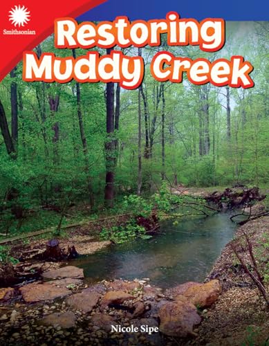 Imagen de archivo de Restoring Muddy Creek a la venta por Better World Books: West