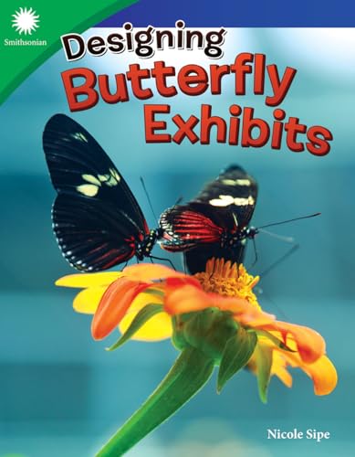 Imagen de archivo de Designing Butterfly Exhibits (Smithsonian Readers) a la venta por HPB-Red