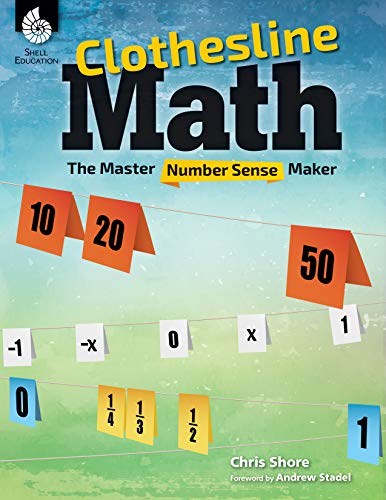 Beispielbild fr Clothesline Math : The Master Number Sense Maker zum Verkauf von Better World Books