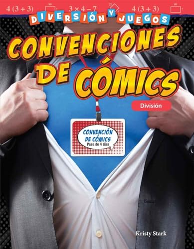 Stock image for Diversi n Y Juegos: Convenciones de C mics: Divisi n (Mathematics in the Real World) (Spanish Edition) for sale by Half Price Books Inc.