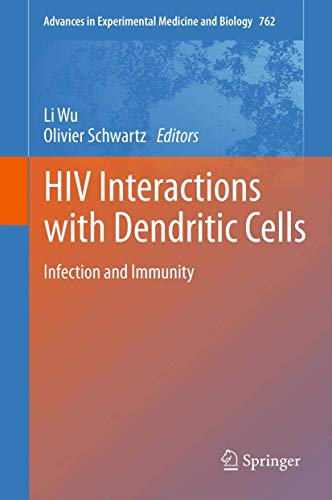 9781493901357: HIV Interactions with Dendritic Cells: Infection and Immunity