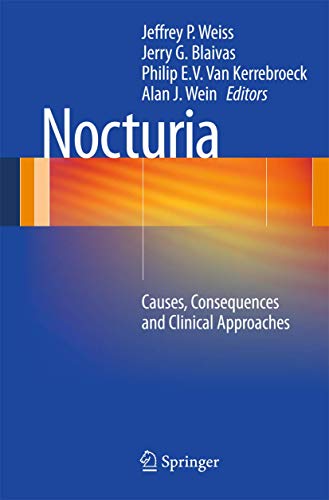 Stock image for Nocturia: Causes, Consequences and Clinical Approaches for sale by Revaluation Books