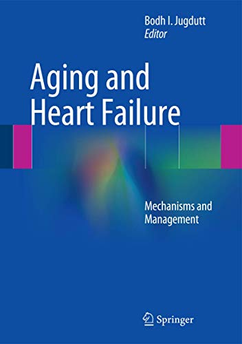 Imagen de archivo de Aging and Heart Failure: Mechanisms and Management a la venta por Homeless Books