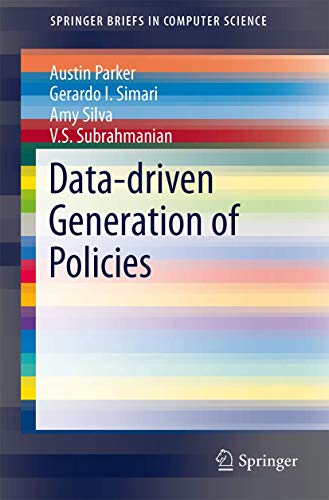 Immagine dell'editore per Data-driven Generation of Policies (SpringerBriefs in Computer Science) venduto da Ria Christie Collections