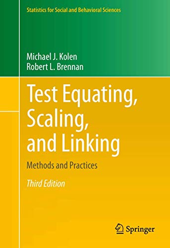 Beispielbild fr Test Equating, Scaling, and Linking: Methods and Practices (Statistics for Social and Behavioral Sciences) zum Verkauf von GF Books, Inc.