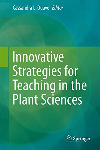 Innovative Strategies for Teaching in the Plant Sciences