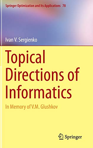 Stock image for Topical directions of informatics. In memory of V. M. Glushkov. for sale by Gast & Hoyer GmbH