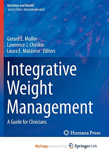 9781493905492: Integrative Weight Management: A Guide for Clinicians