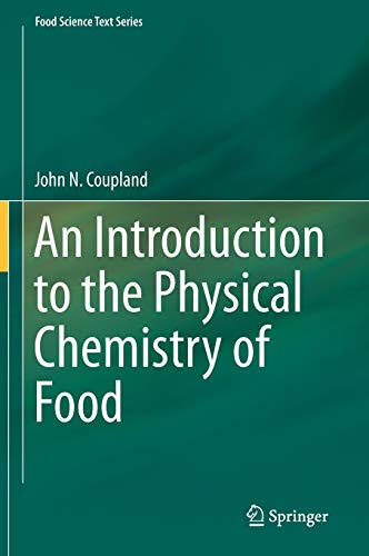 Imagen de archivo de An Introduction to the Physical Chemistry of Food a la venta por Books Puddle