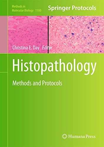 9781493910496: Histopathology: Methods and Protocols: 1180 (Methods in Molecular Biology)