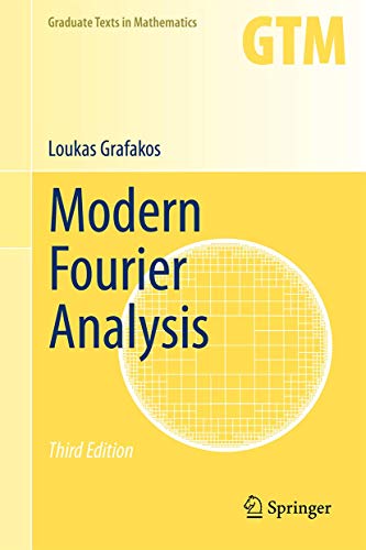 Stock image for Modern Fourier Analysis (Graduate Texts in Mathematics, 250) for sale by Byrd Books