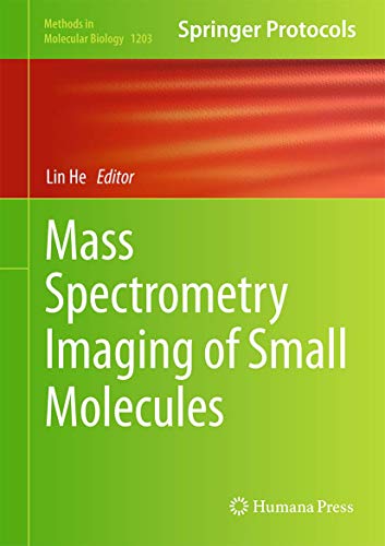 Imagen de archivo de Mass Spectrometry Imaging of Small Molecules. a la venta por Antiquariat im Hufelandhaus GmbH  vormals Lange & Springer