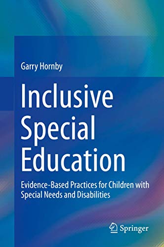 Beispielbild fr Inclusive Special Education: Evidence-Based Practices for Children with Special Needs and Disabilities zum Verkauf von Blackwell's