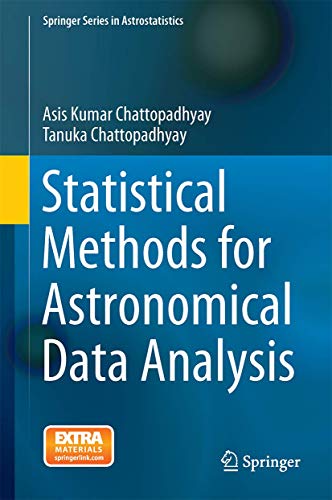 9781493915064: Statistical Methods for Astronomical Data Analysis (Springer Series in Astrostatistics, 3)