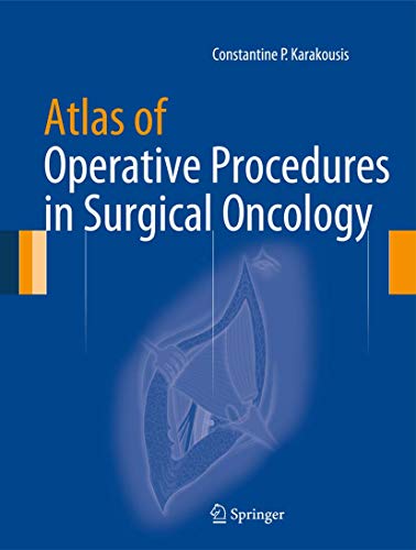 9781493916337: Atlas of Operative Procedures in Surgical Oncology