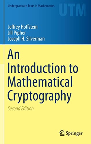 Beispielbild fr An Introduction to Mathematical Cryptography (Undergraduate Texts in Mathematics) zum Verkauf von BooksRun