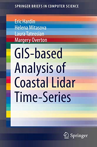 Imagen de archivo de Gis-Based Analysis of Coastal Lidar Time-Series a la venta por Revaluation Books