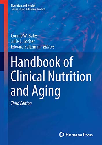 Imagen de archivo de Handbook of Clinical Nutrition and Aging (Nutrition and Health) a la venta por The Book Corner