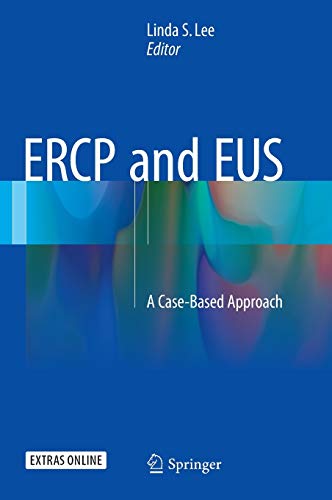 9781493923199: Ercp and Eus: A Case-based Approach