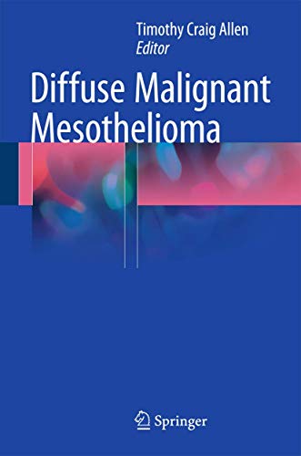 Stock image for Diffuse Malignant Mesothelioma for sale by ThriftBooks-Atlanta