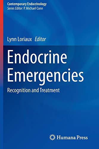 9781493924189: Endocrine Emergencies: Recognition and Treatment (Contemporary Endocrinology)