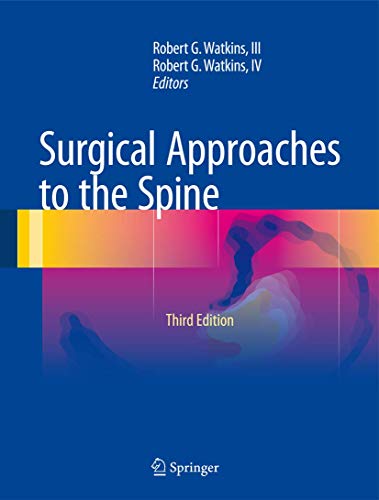 9781493924646: Surgical Approaches to the Spine